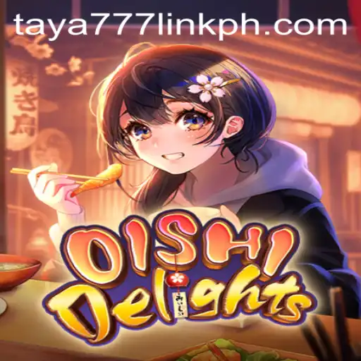 Discover the World of OishiDelights: A Culinary Adventure in Gaming