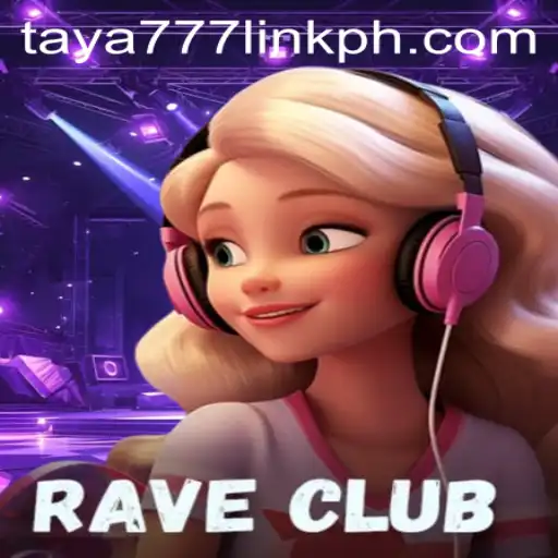 Discover the Excitement of RaveClub: A New Gaming Sensation
