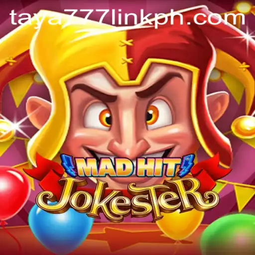 Exploring MadHitJokester: The Ultimate Gaming Experience with Taya777 Link