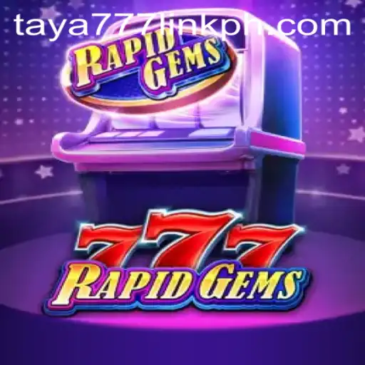 Unveiling RapidGems777: An Exciting Adventure in Online Gaming
